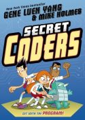 Secret Coders by Gene Leun Yang